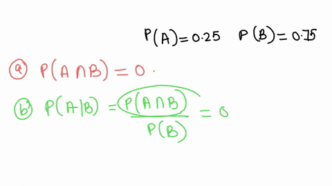 assume-that-we-have-two-events-a-and-b-that-are-mutually-exclusive-assume-further-that-we-know-pa-025-and-pb-075-if-an-amount-is-zero-enter-0-a-what-is-panb-b-what-is-pab-c-a-student-in-stat-39993