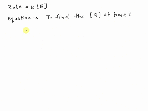question-27-of-31-submit-consider-the-following-rate-law-rate-kb-which-of-the-following-equations-could-be-used-to-find-the-concentration-of-b-at-some-time-t-in-the-reaction-a-b-bjo-kt-b-b-b-17043