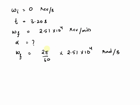 a-dentists-drill-starts-from-rest-after-320-s-of-constant-angular-acceleration-it-turns-at-a-rate-of-251-x-104-revmin-a-find-the-drills-angular-acceleration-b-determine-the-angle-in-radians-45544