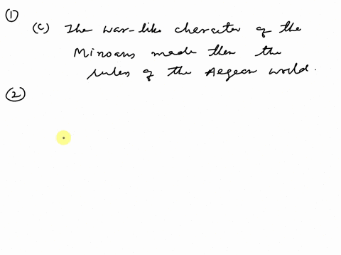 1-which-of-the-following-statements-about-the-minoan-civilization-is-not-correct-a-a-major-artistic-and-ritualistic-symbol-was-the-bull-b-archeologist-sir-arthur-evans-brought-the-minoan-wor-37086
