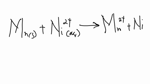 for-the-following-electron-transfer-reaction-mns-ni2aq-mn2aq-nis-the-oxidation-half-reaction-is-the-reduction-half-reaction-is-74664