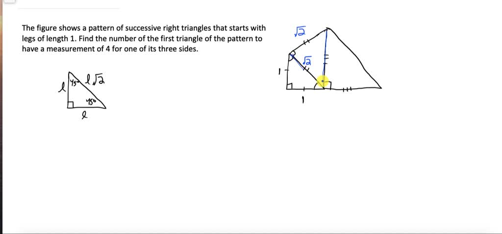 SOLVED: The figure shows a pattern of successive right triangles ...