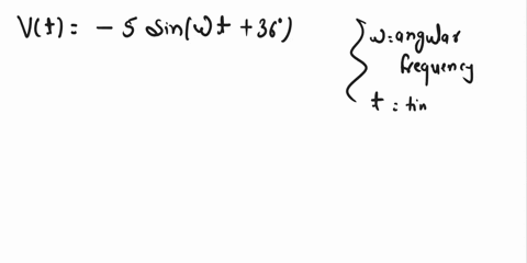 question-1-pts-what-is-the-phasor-representation-of-the-time-function-wt-ssinwt-36v-ov-5-angle-360-ov-37zangle-1650-o-v-5e_angle-1260-0-v3eangle-750-11337