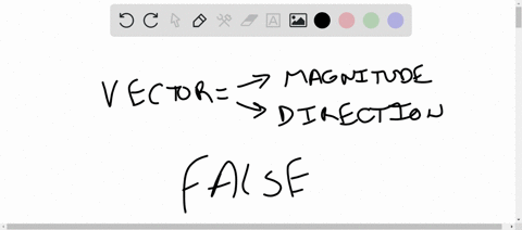 a-vector-quantity-is-one-that-has-nothing-to-do-with-spatial-directiontrue-or-false-83452