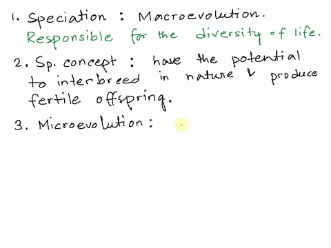 1-speciation-the-formation-ol-new-species-necessany-for-natural-selection-and-adaptation-event-that-has-occurred-only-few-himes-in-the-history-of-the-planet-form-of-microevolution-responsibl-84551
