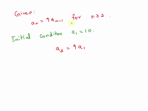 1-point-find-the-solution-to-the-following-lhcc-recurrence-an-9an-1-for-n-2-with-the-initial-condition-a1-10-an-submitanswer-87824