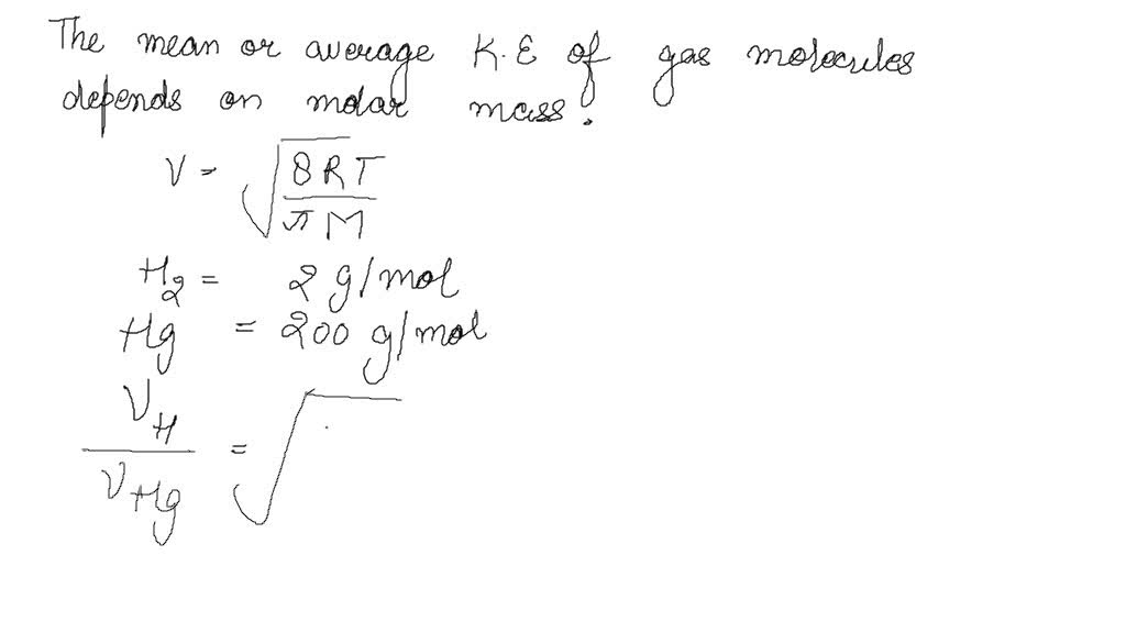 SOLVED E 1B 1 Determine The Ratios Of The Mean Speeds Of He Atoms And 