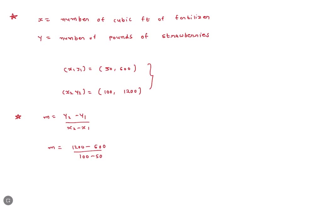 SOLVED The yield of strawberry plants depends on the amount of