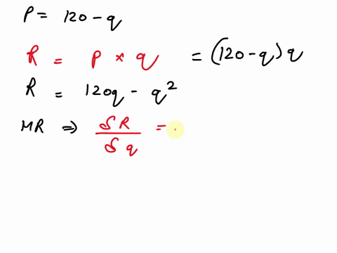assume-that-a-monopolist-faces-a-demand-curve-for-its-product-given-by-p1201q-further-assume-that-the-firms-cost-function-is-tc58011q-use-calculus-and-formulas-to-find-a-solution-round-the-optimal-qua