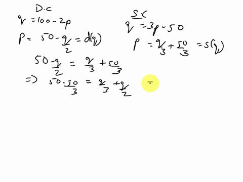 the-demand-curve-for-a-product-is-given-by-q100-2-p-and-the-supply-curve-is-given-by-q3-p-50-a-find-30845