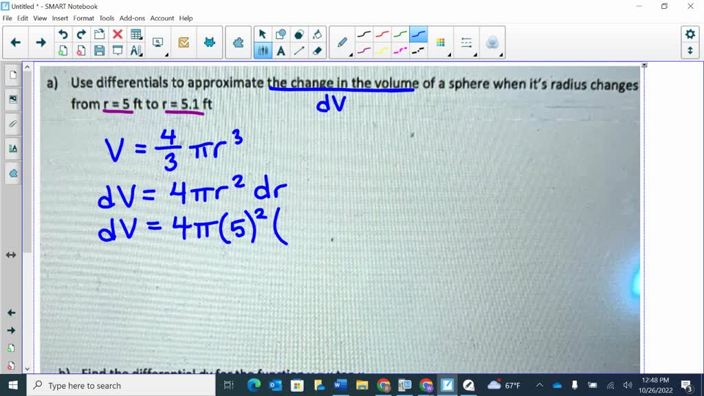 SOLVED Use differentials to approximate the change in the volume of a