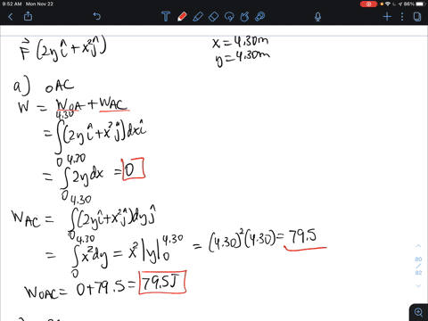 force-acting-on-particle-moving-in-the-xy-plane-is-given-by-f-2yi-x2j-where-7-is-in-newtons-and-and-are-in-meters_-the-particle-moves-from-the-origin-to-final-position-having-coordinates-and-78473