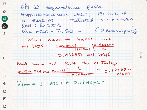 acids-and-bases-caleulating-the-ph-at-equivalence-of-a-titration-1-5-a-chemist-titrates-1700-mathrmml-of-a-05682-mathrmm-hypochlorous-acid-mathrmhclo-solution-with-05003-mathrmmko-solution-at-25-circ-