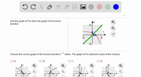 use-the-graph-of-f-to-draw-the-graph-of-its-inverse-function-choose-the-correct-graph-of-the-inverse-function-below-the-graph-of-f-is-dashed-in-each-of-the-choices-69327