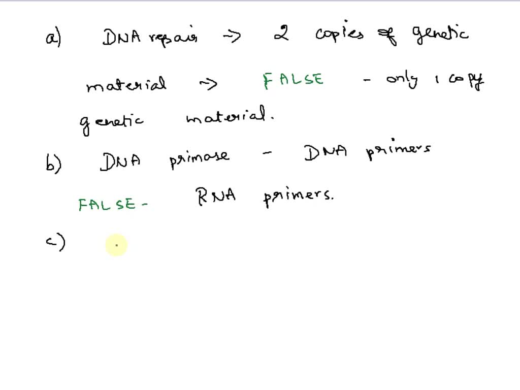 SOLVED: The three main steps in all DNA repair processes (except direct ... Biology Diagrams