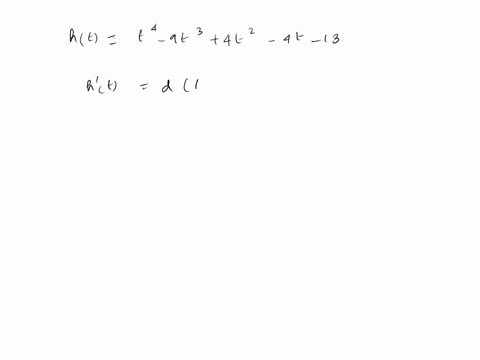 find-the-first-and-second-derivatives-of-the-function_-ht-t4-9t3-4t2-_-4t-13-ht-ht-52695