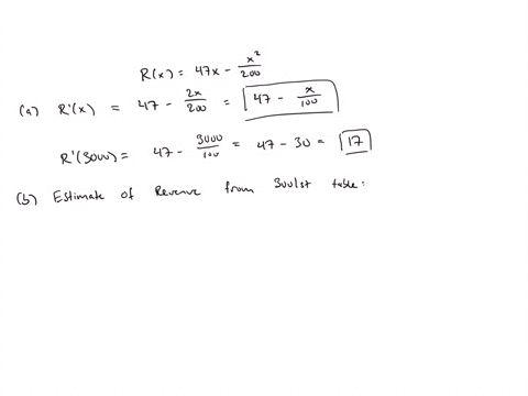 the-revenue-in-dollars-generated-from-sale-of-x-picnic-tables-is-given-by-rx-47x-200-answer-parts-a-through-d-a-find-the-marginal-revenue-when-3000-tables-are-sold_-b-estimate-lhe-revenue-ir-03457