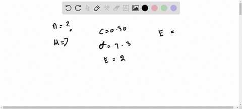 find-the-minimum-sample-size-n-needed-to-estimate-for-the-given-values-of-c-and-e-c090-73-and-e2