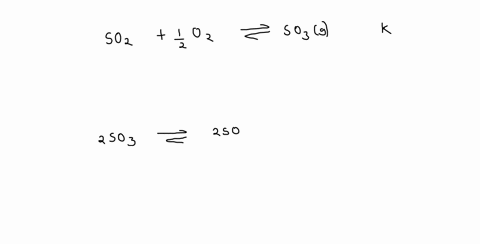 the-equilibrium-constant-for-reaction-1-is-k-the-equilibrium-constant-for-reaction-2-is-1-sozlg-ozlg-so3lg-2-2-soalg-2-sozlg-ozlg-0k2-0-2k-1k2-0-k2-0112k-18677