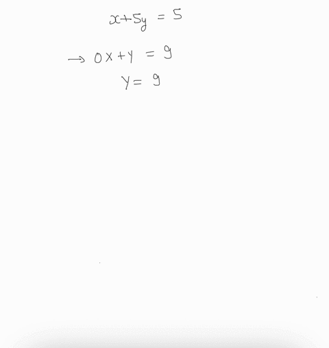 solve-the-system-below-note-that-the-solution-can-be-found-mentally-without-the-use-of-a-calculator-or-pencil-and-paper-calculation-try-to-visualize-the-graphs-of-both-lines-x-5y-5-0x-y-9-se-57628