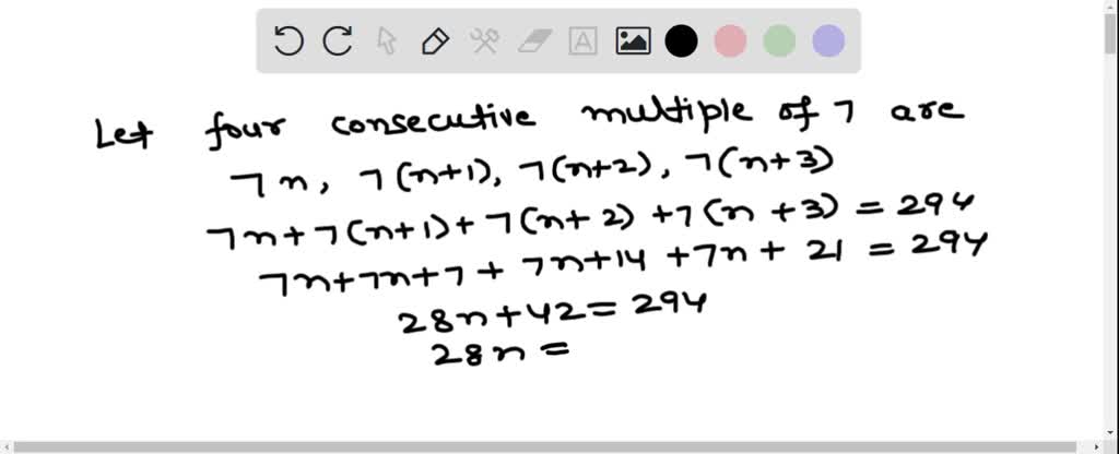 the-sum-of-four-consecutive-multiple-of-7-is-70-find-the-multiple