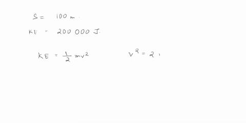 a-car-moves-from-rest-with-uniform-acceleration-along-a-horizontal-road-after-travelling-a-distance-of-100-metres-it-has-kinetic-energy-equal-to-200000-j-what-resultant-force-is-acting-on-th-87527