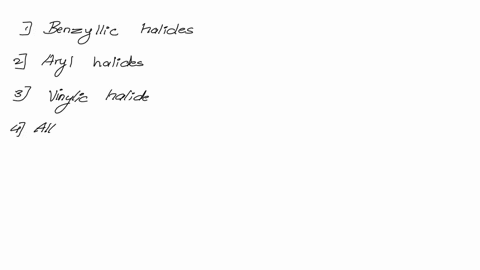 halide-containing-halogen-attached-to-sp2-carbon-isare-a-allylic-halide-b-benzylic-halide-c-aryl-halide-d-vinyl-halide-21432