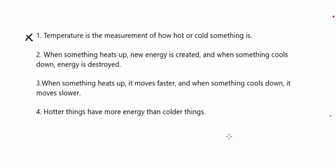 plss-help-me-read-each-statement-below-and-decide-if-you-agree-or-disagree-write-agree-or-disagree-below-each-statement-based-on-your-decision-1-temperature-is-the-measurement-of-how-hot-or-88629