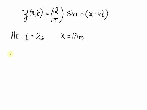 question-3-0-1pts-the-equation-that-gives-the-particle-displacement-of-a-medium-in-which-there-is-a-simple-harmonic-progressive-wave-is-ylxt-sin-x-4t-where-the-units-are-si-att-2-s-the-veloc-17962