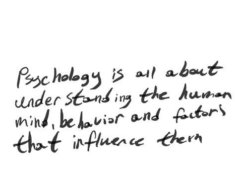 an-adult-friend-of-your-family-who-knows-nothing-about-psychology-has-heard-that-you-are-studying-the-subject-and-asks-you-what-it-is-all-about-how-would-you-try-to-explain-psychology-to-this-person-t