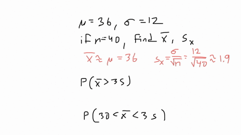 a-large-population-has-a-mean-and-standard-deviation-of-36-and-12-respectively-consider-the-sampling-distribution-of-the-sample-mean-based-on-simple-random-samples-of-size-40-what-are-the-me-81696