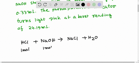 a-titration-of-2500-ml-of-an-unknown-hcl-solution-with-01550-m-naoh-starts-at-a-buret-reading-of-naoh-of-033-ml-the-phenolphthalein-indicator-turns-light-pink-in-the-acid-solution-over-30-se-38112