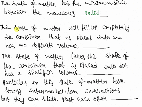 3-12-pts-partial-question-9-match-the-following-regarding-different-states-of-matter-you-can-choose-the-words-solid-liquid-or-gas-more-than-once-this-state-of-matter-has-the-minimum-space-be-68294