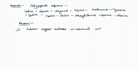 determine-the-amino-acid-sequence-of-a-polypeptide-from-the-following-data-complete-hydrolysis-of-the-peptide-yields-arg-2-gly-ile-3-leu-2-lys-2-met-2-phe-pro-ser-2-tyr-and-val-treatment-wit-18202