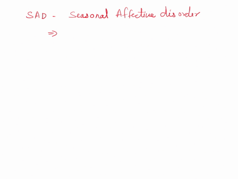 seasonal-affective-disordersadis-a-type-of-depression-that-afflicts-some-people-during-the-winter-monthswhen-day-length-is-shortfull-spectrum-bright-light-therapy-provides-relief-for-some-pe-00679