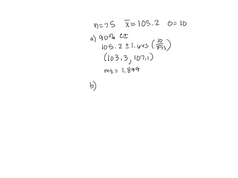 an-iq-test-was-given-to-a-simple-random-sample-of-75-students-at-a-certain-college-the-sample-mean-score-was-1052-scores-on-this-test-are-known-to-have-a-standard-deviation-of-10-a-construct-79408