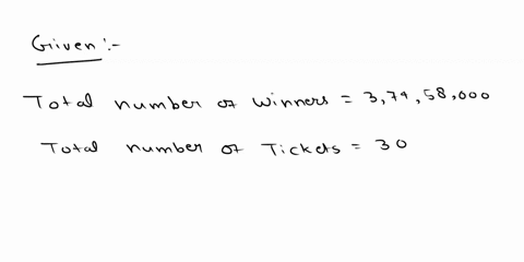 math-3303-probability-and-statistics-test-fall-2019-name-for-one-of-the-many-scratch-and-win-lottery-games-in-texas-have-the-following-information_-there-are-300000000-total-tickets-availabl-66786
