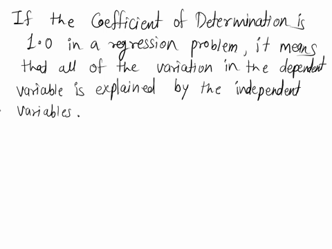 ifthe-coefficient-of-determination-is-10-in-a-regression-problem-the-select-an-answer-and-submit-for-keyboard-navigation-use-the-upldown-arrow-keys-to-select-an-answer-total-sum-of-squares-m-88667