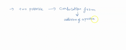 step-addition-of-hbr-to-a-diene-will-be-similar-t0-the-addition-of-hbr-to-an-alkene-the-first-step-will-be-protonation-of-the-alkene-t0-form-carbocation-followed-by-nucleophilic-addition-of-95322