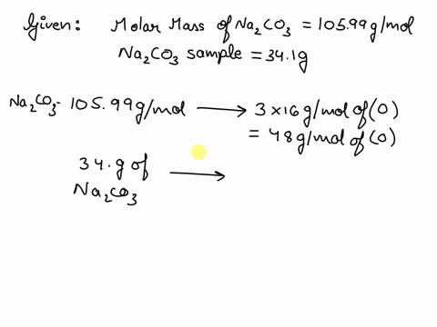 question-7-1-point-sodium-carbonate-nazco3-has-a-molar-mass-of-10599-gmol-how-many-moles-of-oxygen-are-contained-in-a-341-g-sample-your-answer-answer-units-question-8-1-point-sodium-carbonat-65686
