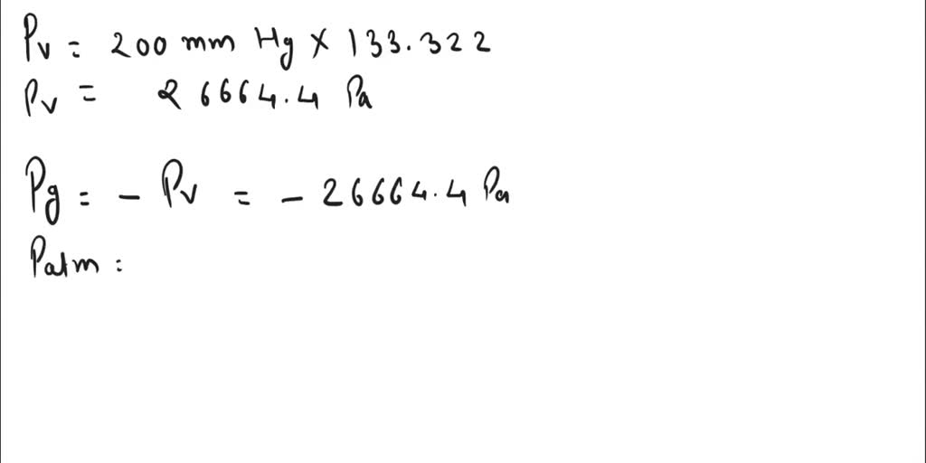SOLVED A vacuum pressure gauge monitoring the pressure inside a