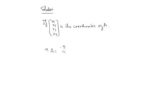 given-the-ordered-basis-beginarrayl-mathcalblefta_1leftbeginarraycc-2-7-0-1-endarrayright-a_2leftbeginarraycc-8-4-3-1-endarrayrightright-lefta_3leftbeginarraycc-3-3-9-1-endarrayright-a_4leftbeginarray
