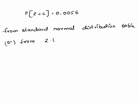 for-a-standard-normal-distribution-given-pz-c-00056-find-c-36351