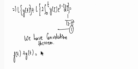 uslng-convolution-propcrties-and-laplce-transprom_-solve-he-integral-equntlon-yt-2e-j-mrle-dt-tet_-0-a-mt-et-e-t-mt-xt-12-13356
