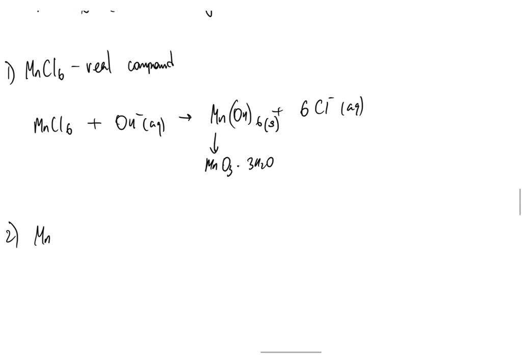 SOLVED: what is the net ionic equation for the reaction between MnCl6(s ...