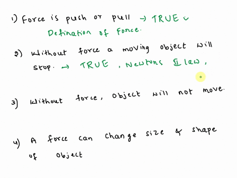 b-directions-read-and-understand-each-statement-write-true-if-it-is-correct-and-false-if-it-is-not-write-your-answer-in-your-science-notebook1-force-is-a-push-or-a-pull2-without-force-a-movi-83172