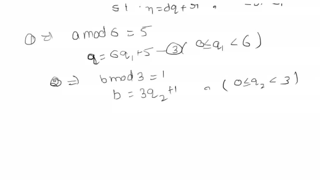 SOLVED: 6. Prove For All Integers A And B, If B Mod 7 = 5 And A Mod 7 ...