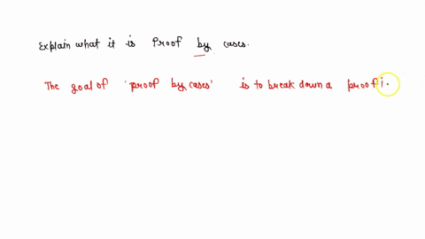explain-what-it-is-proof-by-cases-35126
