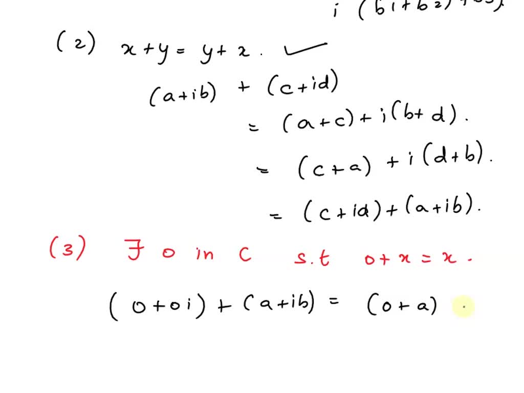 SOLVED: 5. Let C denote the set of all complex numbers Define addition ...