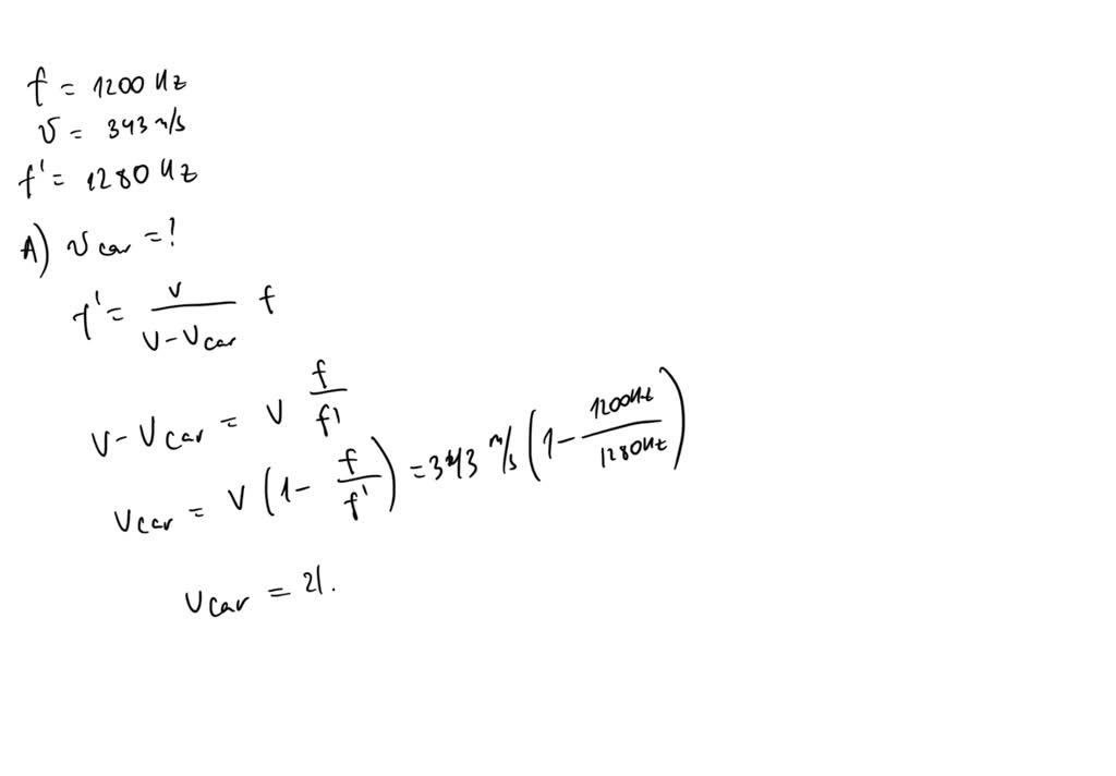 SOLVED stationary police car emits a sound of frequency 1200 Hz that